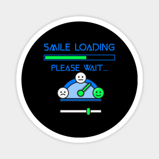 Smile loading funny face for happy people. Magnet